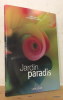 JARDIN PARADIS.. AYRAULT Marc (photos), PELEGRIN D.L. (texte)