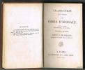 TRADUCTION EN VERS DES ODES D'HORACE AVEC LE TEXTE, DES SOMMAIRES, ET DES NOTES, DÉDIÉE AU ROI, PAR E.A. DE WAILLY.. HORACE