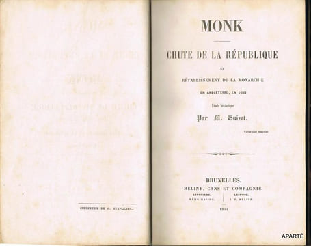 MONK. CHUTE DE LA REPUBLIQUE et rétablissement de la monarchie en Angleterre, en 1660. Etude historique.. GUIZOT François