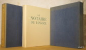 Chronique des Pasquier. LE NOTAIRE DU HAVRE.. DUHAMEL G., BRAYER Y.