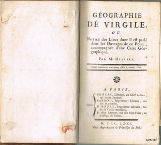 Géographie de VIRGILE, ou Notice des Lieux dont il est parlé dans les Ouvrages de ce Poëte, accompagné d'une Carte Géographique.