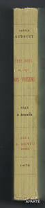 CHEZ NOUS et CHEZ NOS VOISINS. Lettre à Monsieur le Comte d'Osmond. BYRON et le Byronisme. Théophile GAUTIER, spiritualiste. RIVAROL. SAINTINE. André CHENIER, prosateur. La Nature. La race. L'esprit public. Le théatre de nos pères, etc.