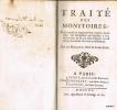TRAITÉ des MONITOIRES; Dans lequel on rapporte leur origine, leurs effets, les formalités qui doivent y être observées; & les  cas dans lesquels on ...