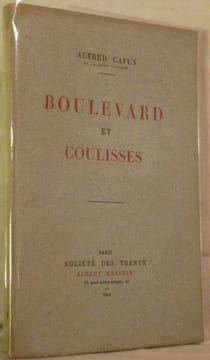 Boulevard et coulisses. CAPUS Alfred