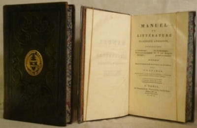 MANUEL de LITTÉRATURE CLASSIQUE ANCIENNE, contenant : I. L'Archéologie. II. Une notice des Auteurs classiques. III. La Mythologie. IV. V. Les Antiquités grecques et romaines. Traduit de l'allemand de M. Eschenburg, avec des additions, par C.F. Cramer. (Tomes I-II).