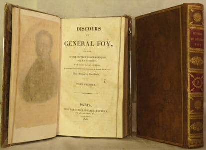 Discours du Général Foy, précédés d'une notice biographique par M.P.F. Tissot; d'une éloge par M. Etienne, et d'un essai sur l'éloquence politique en France, par M. Jay. (Tomes I-II).