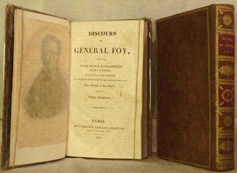 Discours du Général Foy, précédés d'une notice biographique par M.P.F. Tissot; d'une éloge par M. Etienne, et d'un essai sur l'éloquence politique en ...