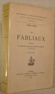 Les FABLIAUX. Etudes de littérature populaire et d'histoire littéraire du moyen âge. Sixième édition.