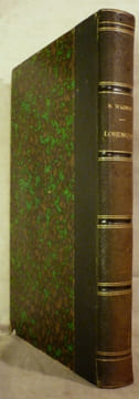 LOHENGRIN. Opéra en 3 Actes et 4 Tableaux. Traduction française de Ch. Nuitter. Nouvelle édition conforme à la représentation de l'Opéra de Paris. ...