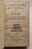 Commentaire litt&eacute;ral sur Job.  Ins&eacute;r&eacute; dans la traduction Fran&ccedil;oise, avec le Texte latin dans la marge.. CARRI&Egrave;RES (Louis de)