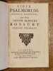 Liber Psalmorum.  Additis Canticis, cum Notis Jacobi Benigni Bossuet Episcopi Meldensis. . BOSSUET (Jacques-B&eacute;nigne)