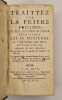 Traittez sur la priere publique et sur les Dispositions pour offrir les SS. Mysteres et pour y participer avec fruit.  Nouvelle edition augment&eacute;e de ...