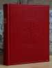 Missale Romanum.  Ex decreto sacrosancti Concilii Tridentini restitutum. Summorum Pontificum cura Recognitum. Editio trigesima tertia juxta sextam ...