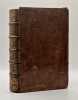Epistres catholiques.  Traduites en fran&ccedil;ois. Avec une explication tir&eacute;e des SS. Peres & des Auteurs Ecclesiastiques.. LEMAISTRE DE SACY (Louis-Isaac) ...
