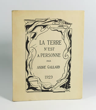 La terre n'est à personne. GAILLARD André