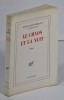 Le chaos et la nuit. MONTHERLANT Henry de