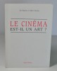 Le cinéma est-il un art?. SALACHAS Jean-Baptiste & Gilbert