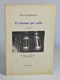 Un homme qui veille (récit-journal)