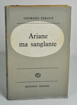 Ariane ma sanglante. PIROUE Georges