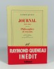 Journal 1939-1940, suivi de Philosophes et voyous. QUENEAU Raymond