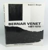 Bernard Venet, 1961-1970. MORGAN Robert C.