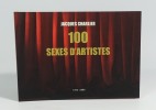 100 sexes d'artistes (1973-2009). CHARLIER Jacques