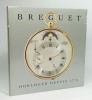 Breguet, horloger depuis 1775. Vie et postérité d'Abraham-Louis Breguet (1747-1823). BREGUET Emmanuel 