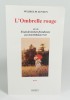 L'ombrelle rouge, suivi de Essai de lecture freudienne par Jean Bellemin-Noël. JENSEN Wilhelm