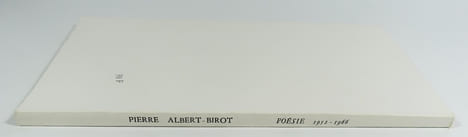 Poésie 1952-1966 (Dix poèmes à la mer, Tout finit par un sonnet, La belle histoire). ALBERT-BIROT Pierre