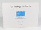 Le manège de Lesbie. Dragée Haute n°34. LINES Daniel - GIRVAL Thierry de