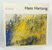 Hans Hartung. (Collectif) Hans Hartung, Daniel Abadie