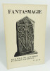 Fantasmagie n°17-18-19 "Essai sur l'art fantastique et magique yougoslave". (Collectif) Charles Delvoye, Marcel Lecomte, Aleksa Celebonovic, Milos ...