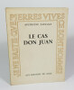 Le cas Don Juan. SAUVAGE Micheline