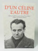 D'un Céline l'autre. (Collectif) Louis-Ferdinand Céline