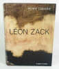 Léon Zack, catalogue de l'oeuvre peint. ZACK Léon - CABANNE Pierre