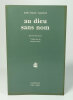 Au dieu sans nom. Edition bilingue. VALENTE José Angel