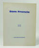 Sam Francis "Oeuvres récentes" 9-30 juin 1961. FRANCIS Sam - SCHNEIDER Pierre