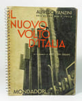 Il nuovo volto d'Italia. 141 foto.... PANZINI Alfredo - VON GRAEFE Axel