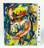 Asger Jorn 1965. Peintures et "Gouaches-Collages", "Calligraphie d&eacute;sorient&eacute;e". JORN Asger