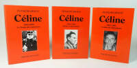 Céline (T.1. 1894-1932, Le temps des espérances, T.2. 1932-1944, Délires et persécutions, T.3. 1944-1961, Cavalier de l'apocalypse). GIBAULT François