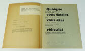 Revue Daily bûl n°4. Moniteur de la Pensée Bûl et de l’Académie de Montbliart «Quoique vous fassiez vous êtes ridicule». (Collectif) André Dodet, ...