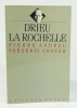 Drieu La Rochelle. ANDREU Pierre - GROVER Frédéric