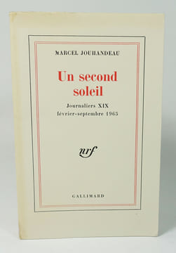 Un second soleil. Journaliers XIX. Février-septembre 1965. JOUHANDEAU Marcel
