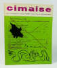 Cimaise. Art et architecture actuels. 13e année. n°78
. (Collectif) Alechinsky, Viseux, Ipousteguy, G. Boudaille, M. Nadeau et al. 

