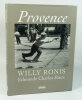 Provence. RONIS Willy - CHARLES-ROUX Edmonde