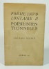 Po&eacute;sie involontaire et po&eacute;sie intentionnelle . ELUARD Paul