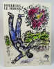 DERRI&Egrave;RE LE MIROIR N&deg;147 - Marc Chagall
. CHAGALL Marc - ARLAND Marcel