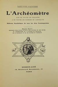 L'Archéomètre - Clef de toutes les religions et de toutes les sciences de l'Antiquité - Réforme synthétique de tous les arts contemporains. Seconde édition précédée d'une étude de Papus sur l'auteur et son oeuvre et accompagnée de 5 planches en couleurs, de 10 portraits et de 100 figures et tableaux.