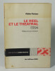 Le r&eacute;el et le th&eacute;&acirc;tral. Essai. KATTAN Na&iuml;m