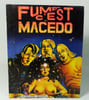 Fume, c'est du Macedo
. MACEDO Sergio